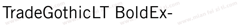 TradeGothicLT BoldEx字体转换